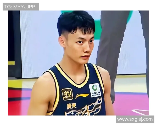 广东全力备战吉林徐杰背打技能提升沃特状态火热争取胜利稳居前八